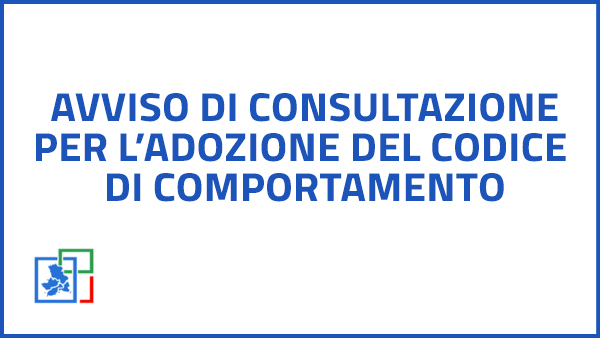 Codice di comportamento del personale della struttura commissariale - Avvio della procedura aperta di consultazione